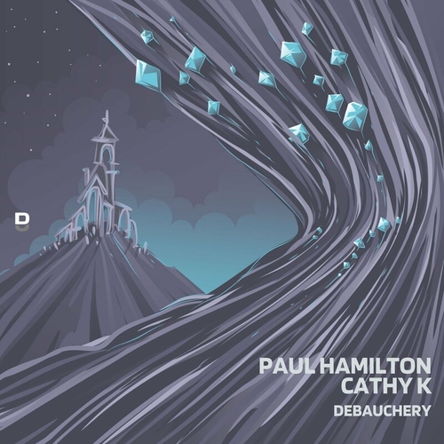 Paul Hamilton - Debauchery [DU093]